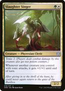 Slaughter Singer (ONE-216) [Phyrexia: All Will Be One] Foil