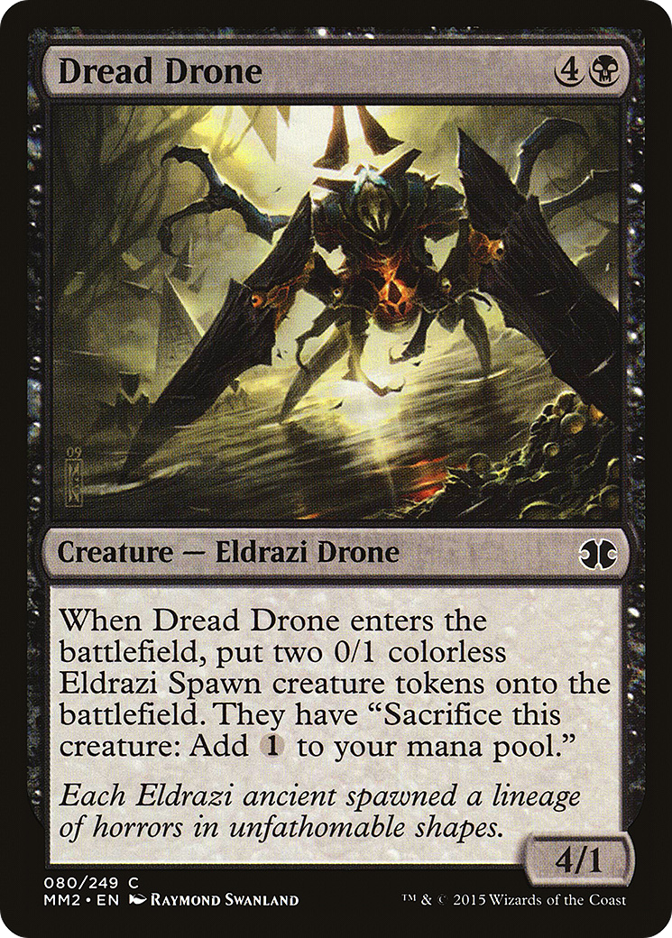 Dread Drone (MM2-080) [Modern Masters 2015]