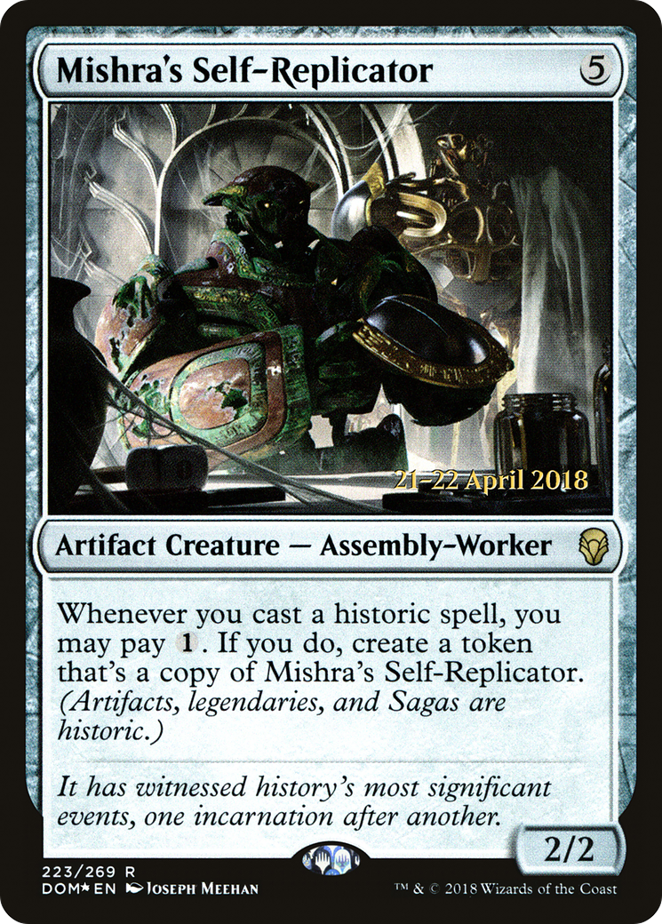 Mishra's Self-Replicator (PRE-223S) [Dominaria Promos] Foil