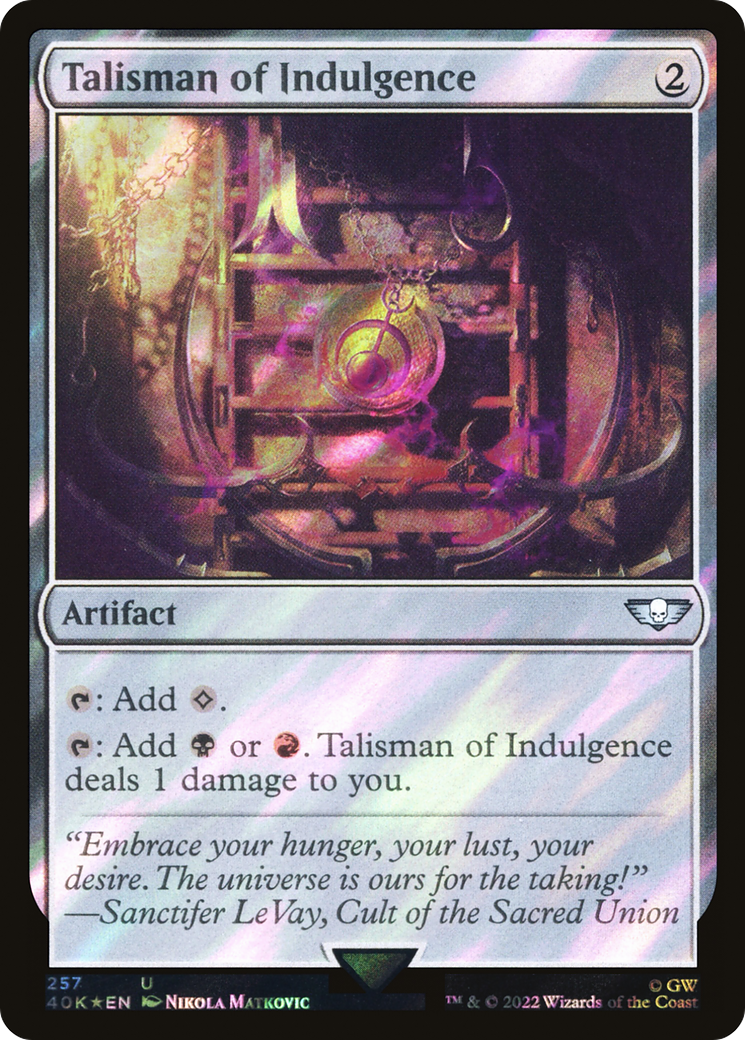 Talisman of Indulgence (40K-257★) [Warhammer 40,000 Commander] Foil