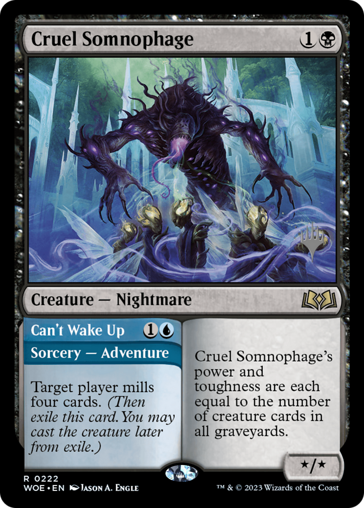 Cruel Somnophage // Can't Wake Up (PPWOE-222P) [Wilds of Eldraine Promos]