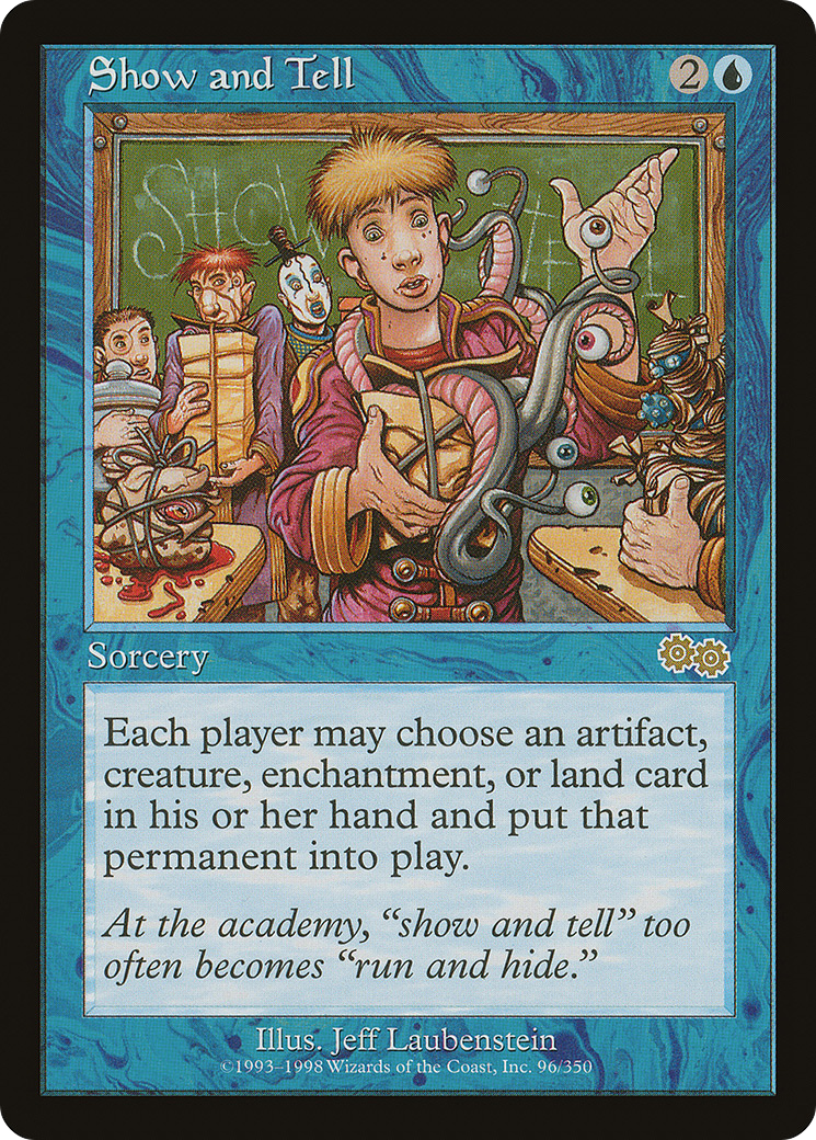 Show and Tell (USG-096) [Urza's Saga]