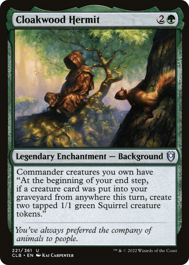Cloakwood Hermit (CLB-221) [Commander Legends: Battle for Baldur's Gate]