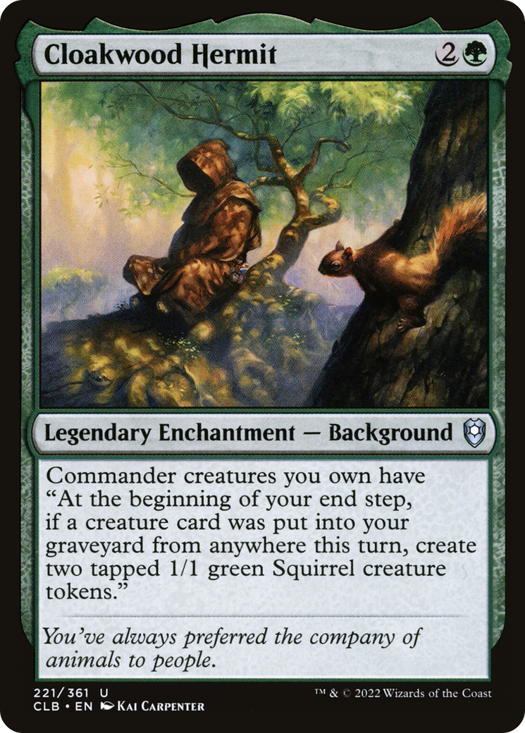 Cloakwood Hermit (CLB-221) [Commander Legends: Battle for Baldur's Gate]