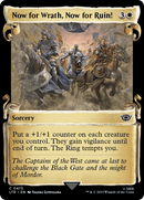Now for Wrath, Now for Ruin! (LTR-475) [The Lord of the Rings: Tales of Middle-earth]: (Showcase) Foil