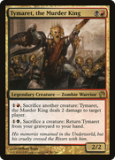 Tymaret, the Murder King (THS-207) [Theros]