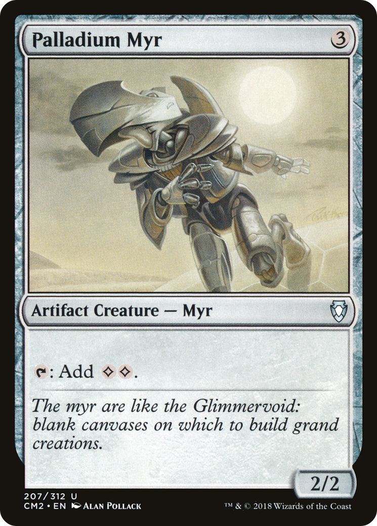 Palladium Myr (CM2-207) [Commander Anthology Volume II]