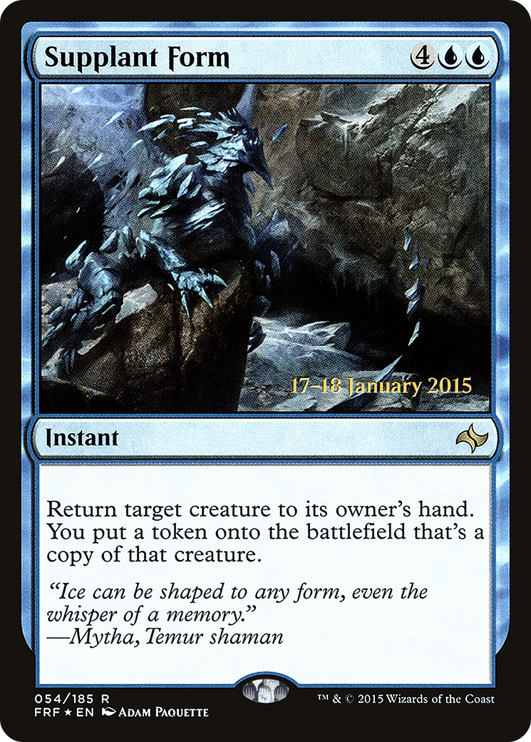 Supplant Form (PRE-54S) [Fate Reforged Promos] Foil