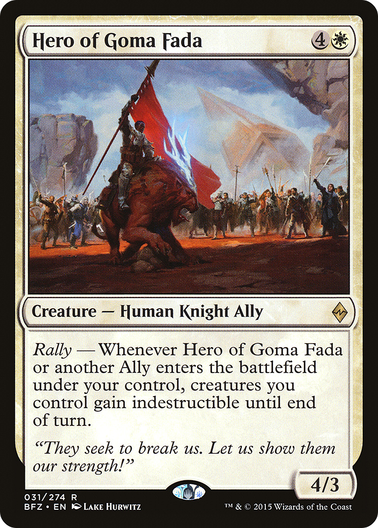 Hero of Goma Fada (BFZ-031) [Battle for Zendikar]