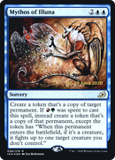 Mythos of Illuna (PRE-58S) [Ikoria: Lair of Behemoths Promos] Foil