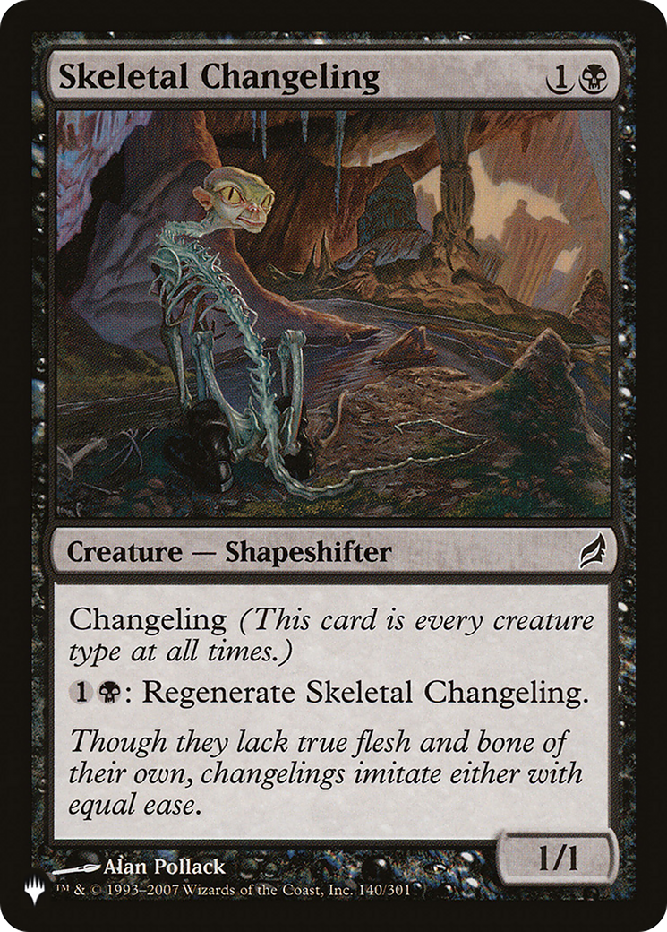 Skeletal Changeling (LIST-LRW-140) [The List]