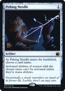 Pithing Needle (PRE-257S) [Innistrad: Midnight Hunt Promos] Foil