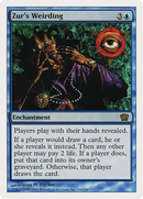 Zur's Weirding [Eighth Edition] Foil