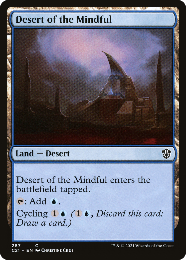 Desert of the Mindful (C21-287) [Commander 2021]