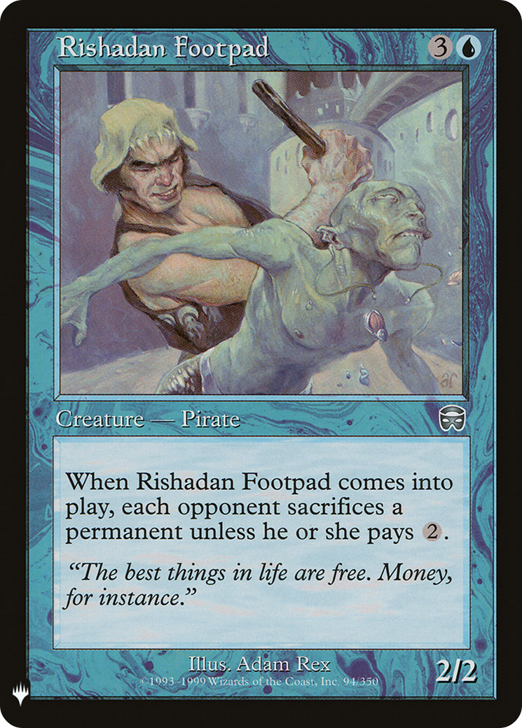Rishadan Footpad (LIST-MMQ-94) [The List]