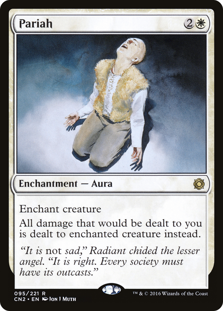 Pariah (CN2-095) [Conspiracy: Take the Crown]