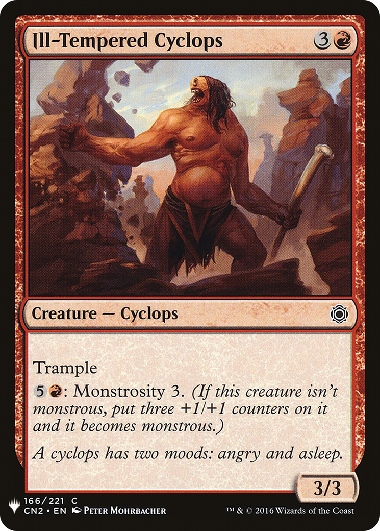 Ill-Tempered Cyclops (LIST-CN2-166) [The List]