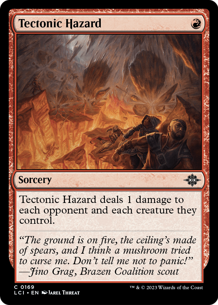 Tectonic Hazard (LCI-169) [The Lost Caverns of Ixalan]
