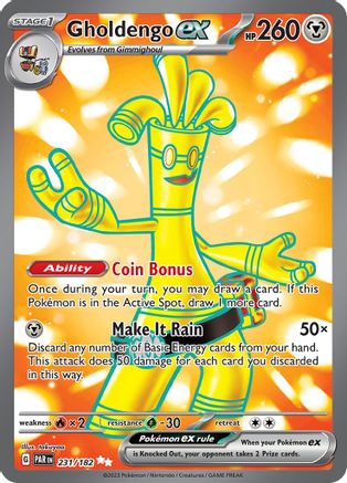 Gholdengo ex - 231/182 231 - [SV04 Paradox Rift] Holofoil