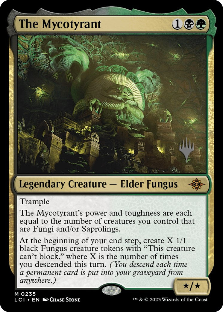 The Mycotyrant (PPLCI-235P) [The Lost Caverns of Ixalan Promos]