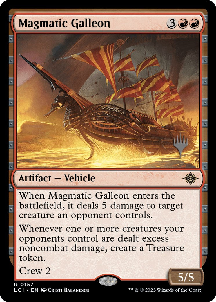 Magmatic Galleon (PPLCI-157P) [The Lost Caverns of Ixalan Promos]