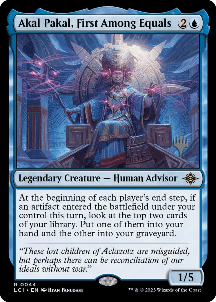 Akal Pakal, First Among Equals (PPLCI-44P) [The Lost Caverns of Ixalan Promos]
