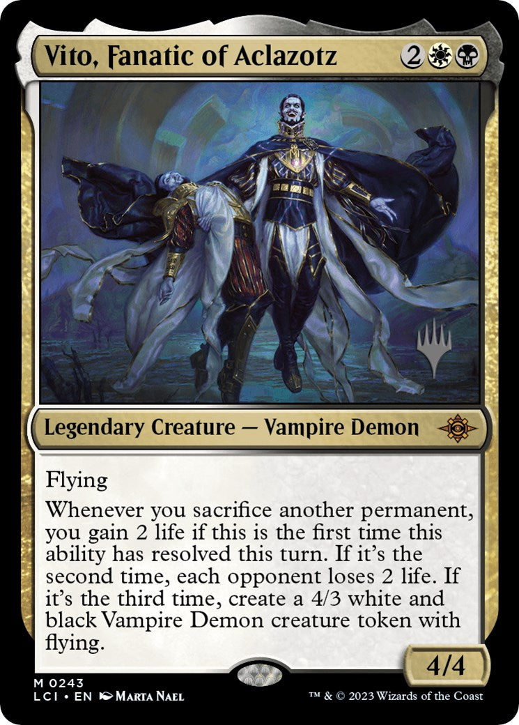 Vito, Fanatic of Aclazotz (PPLCI-243P) [The Lost Caverns of Ixalan Promos]
