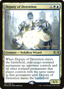 Deputy of Detention (PRE-165S) [Ravnica Allegiance Promos] Foil
