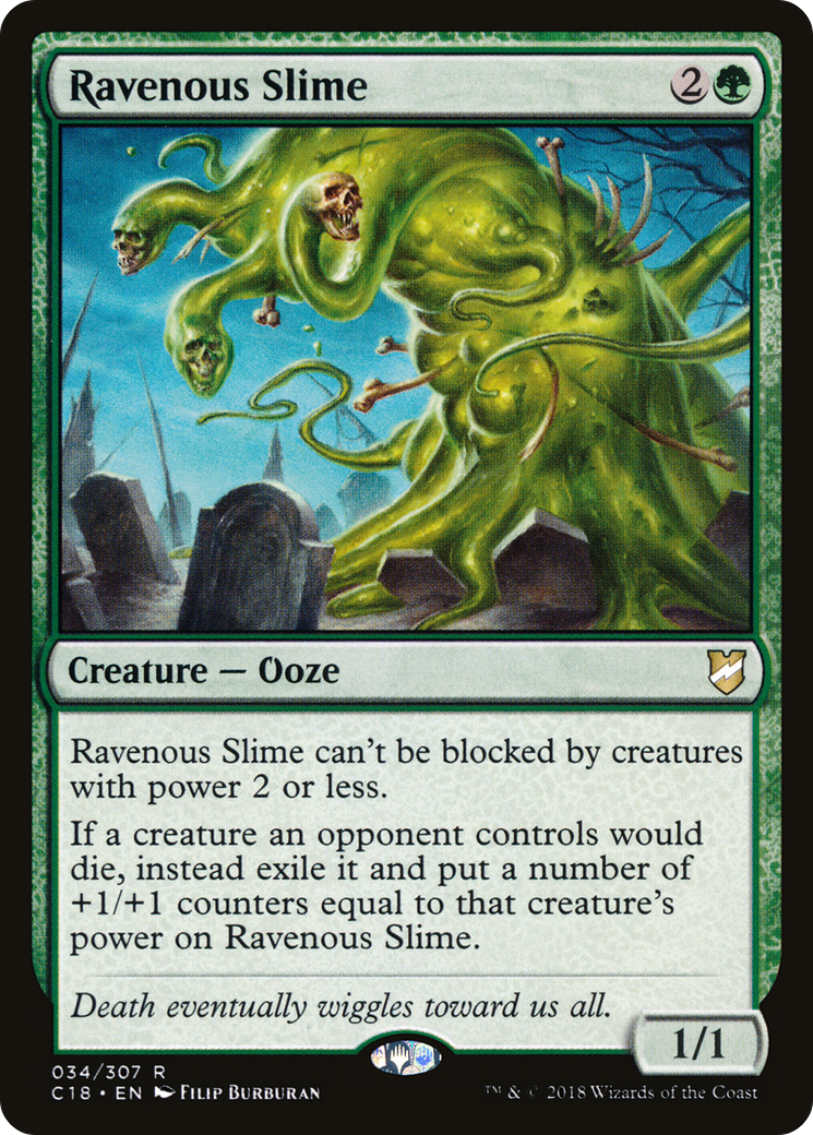 Ravenous Slime (C18-034) [Commander 2018]