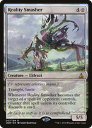 Reality Smasher (OGW-007) [Oath of the Gatewatch]