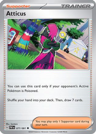 Atticus 77 - [SV Paldean Fates]