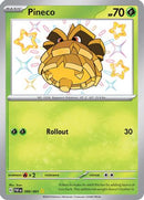 Pineco - 099/091 99 - [SV Paldean Fates] Holofoil