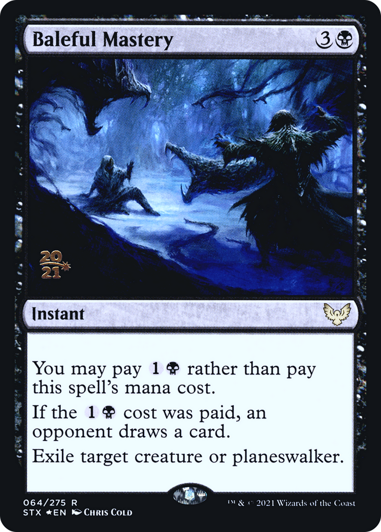 Baleful Mastery (PRE-64S) [Strixhaven: School of Mages Promos] Foil