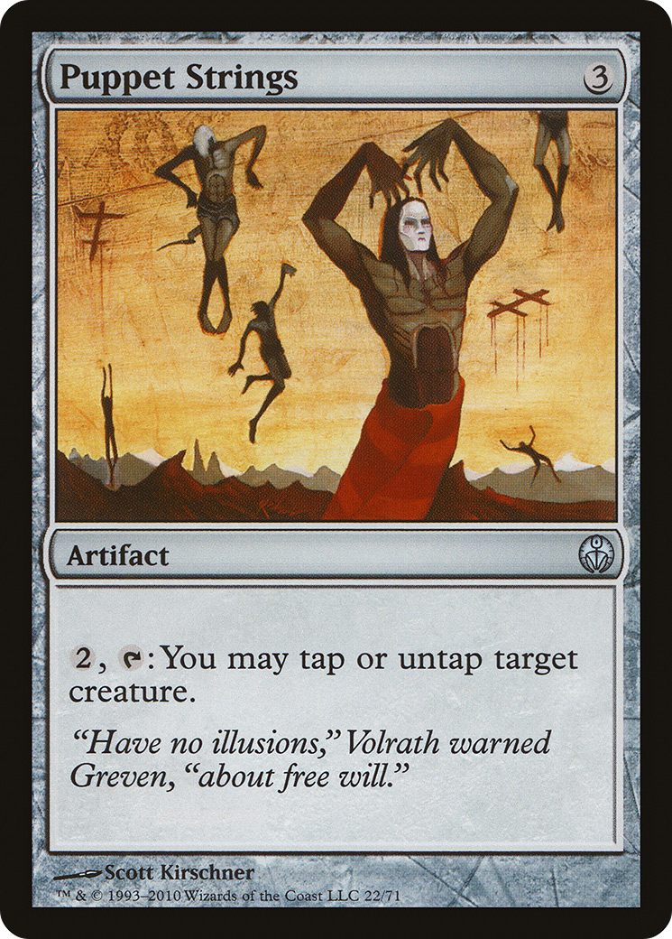 Puppet Strings (DDE-022) [Duel Decks: Phyrexia vs. the Coalition]