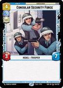 Consular Security Force (046/252) [Spark of Rebellion] Foil