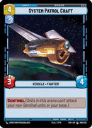 System Patrol Craft (066/252) [Spark of Rebellion] Foil