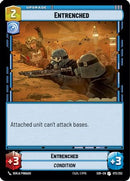 Entrenched (072/252) [Spark of Rebellion] Foil