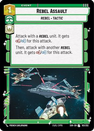 Rebel Assault (103/252) [Spark of Rebellion] Foil