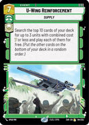 U-Wing Reinforcement (104/252) [Spark of Rebellion] Foil
