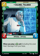 Colonel Yularen - ISB Director (109/252) [Spark of Rebellion] Foil