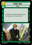 Strike True (127/252) [Spark of Rebellion] Foil