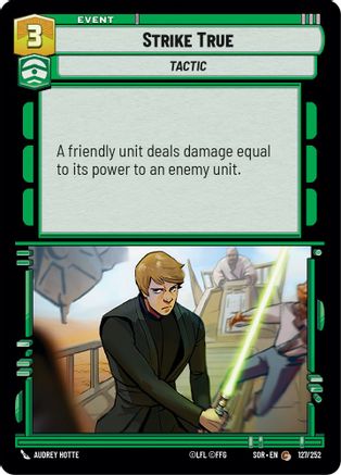 Strike True (127/252) [Spark of Rebellion] Foil