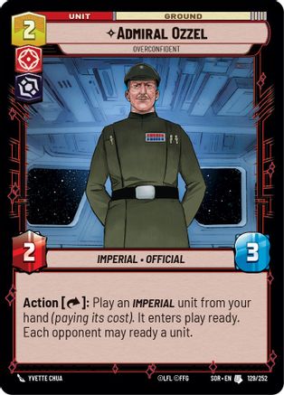 Admiral Ozzel - Overconfident (129/252) [Spark of Rebellion] Foil