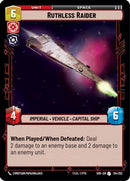 Ruthless Raider (134/252) [Spark of Rebellion] Foil