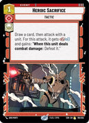 Heroic Sacrifice (150/252) [Spark of Rebellion] Foil