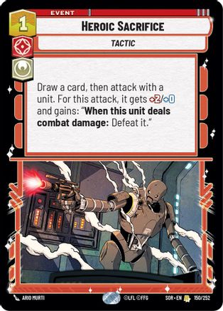Heroic Sacrifice (150/252) [Spark of Rebellion] Foil