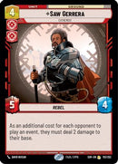 Saw Gerrera - Extremist (153/252) [Spark of Rebellion] Foil
