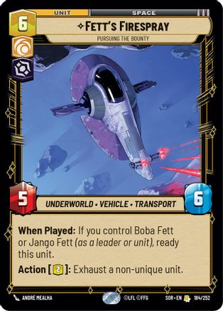 Fett's Firespray - Pursuing the Bounty (184/252) [Spark of Rebellion] Foil