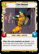 Ezra Bridger - Resourceful Troublemaker (192/252) [Spark of Rebellion] Foil