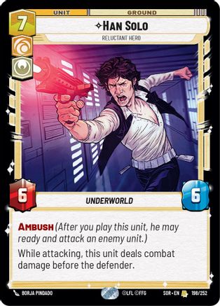 Han Solo - Reluctant Hero (198/252) [Spark of Rebellion] Foil